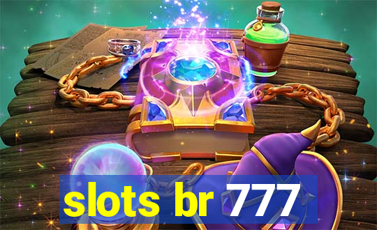 slots br 777